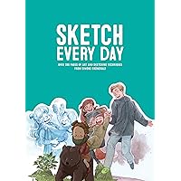 Sketch Every Day: 100+ simple drawing exercises from Simone Grünewald Sketch Every Day: 100+ simple drawing exercises from Simone Grünewald Paperback Spiral-bound