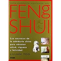 Guía completa ilustrada del Feng Shui Guía completa ilustrada del Feng Shui Hardcover