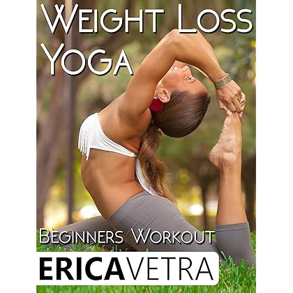 Weight Loss Yoga Workout For Beginners w/ Erica Vetra