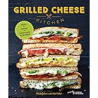 Grilled Cheese Kitchen: Bread + Cheese + Everything in Between (Grilled Cheese Cookbooks, Sandwich Recipes, Creative Recipe Books, Gifts for Cooks) Grilled Cheese Kitchen: Bread + Cheese + Everything in Between (Grilled Cheese Cookbooks, Sandwich Recipes, Creative Recipe Books, Gifts for Cooks) Hardcover Kindle