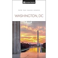 DK Eyewitness Washington, DC: 2020 (Travel Guide) DK Eyewitness Washington, DC: 2020 (Travel Guide) Paperback Kindle