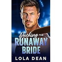 Pucking The Runaway Bride Pucking The Runaway Bride Kindle