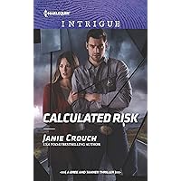 Calculated Risk (The Risk Series: A Bree and Tanner Thriller Book 1)