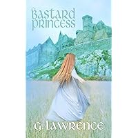The Bastard Princess (The Elizabeth of England Chronicles Book 1) The Bastard Princess (The Elizabeth of England Chronicles Book 1) Kindle Audible Audiobook Paperback Hardcover