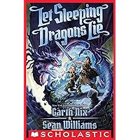 Let Sleeping Dragons Lie (Have Sword, Will Travel Book 2) Let Sleeping Dragons Lie (Have Sword, Will Travel Book 2) Kindle Audible Audiobook Hardcover Paperback