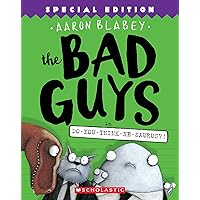 The Bad Guys in Do-You-Think-He-Saurus?!: Special Edition (The Bad Guys #7) (7) The Bad Guys in Do-You-Think-He-Saurus?!: Special Edition (The Bad Guys #7) (7) Paperback Kindle Library Binding