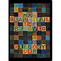 How Beautiful the Beloved How Beautiful the Beloved Paperback Kindle