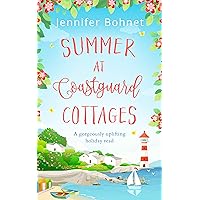 Summer at Coastguard Cottages: A feel-good holiday read from the bestselling author of High Tides and Summer Skies! Summer at Coastguard Cottages: A feel-good holiday read from the bestselling author of High Tides and Summer Skies! Kindle