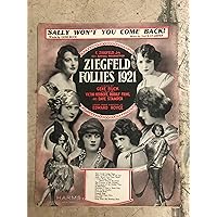 SALLY WON’T YOU COME BACK? G. BUCK 1921 FLAPPERS SHEET SHEET MUSIC 390