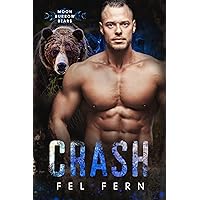 Crash (Moon Burrow Bears Book 7) Crash (Moon Burrow Bears Book 7) Kindle