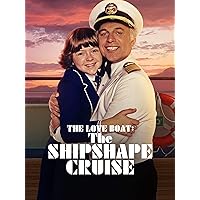 The Love Boat - The Shipshape Cruise