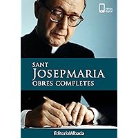 Sant Josepmaria. Obres completes (Catalan Edition)