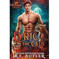 Lyric & The Cats (The Wolf's Mate Generations Book 1) Lyric & The Cats (The Wolf's Mate Generations Book 1) Kindle