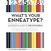 What's Your Enneatype? An Essential Guide to the Enneagram: Understanding the Nine Personality Types for Personal Growth and Strengthened Relationships (Enneatype in Your Life) What's Your Enneatype? An Essential Guide to the Enneagram: Understanding the Nine Personality Types for Personal Growth and Strengthened Relationships (Enneatype in Your Life) Paperback Audible Audiobook Kindle