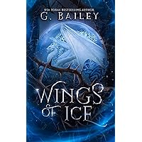 Wings of Ice (Her Guardian's Series Book 5) Wings of Ice (Her Guardian's Series Book 5) Kindle Audible Audiobook Paperback