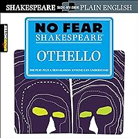 No Fear Shakespeare: Othello No Fear Shakespeare: Othello Paperback Audible Audiobook Kindle