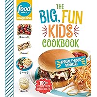 Food Network Magazine The Big, Fun Kids Cookbook Free 19-Recipe Sampler!