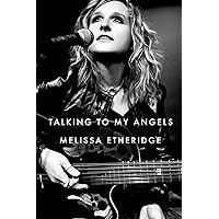 Talking to My Angels Talking to My Angels Audible Audiobook Hardcover Kindle Paperback Audio CD