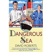 Dangerous Sea (Lord Edward Corinth & Verity Browne Book 4) Dangerous Sea (Lord Edward Corinth & Verity Browne Book 4) Kindle Hardcover Paperback