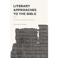 Literary Approaches to the Bible