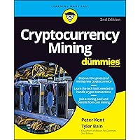 Cryptocurrency Mining For Dummies Cryptocurrency Mining For Dummies Paperback Kindle