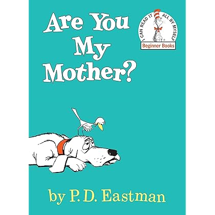 Are You My Mother ?