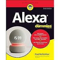 Alexa For Dummies (For Dummies (Computer/Tech)) Alexa For Dummies (For Dummies (Computer/Tech)) Paperback Kindle