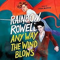 Any Way the Wind Blows Any Way the Wind Blows Audible Audiobook Paperback Kindle Hardcover Audio CD