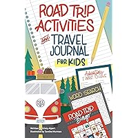 Road Trip Activities and Travel Journal for Kids (Happy Fox Books) Over 100 Games, Mazes, Mad Libs, Writing Prompts, Scavenger Hunts, and More to Keep Kids Having Fun in the Car with Zero Screen Time Road Trip Activities and Travel Journal for Kids (Happy Fox Books) Over 100 Games, Mazes, Mad Libs, Writing Prompts, Scavenger Hunts, and More to Keep Kids Having Fun in the Car with Zero Screen Time Paperback Spiral-bound