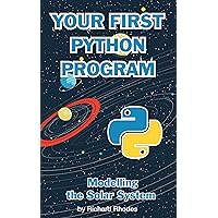 Your First Python Program: Modelling the Solar System