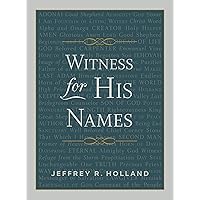 Witness for His Names Witness for His Names Hardcover Kindle