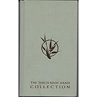 The Thich Nhat Hanh Collection The Thich Nhat Hanh Collection Hardcover