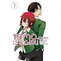 Tomo-chan is a Girl! Vol. 1 Tomo-chan is a Girl! Vol. 1 Paperback Kindle