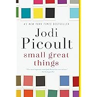Small Great Things: A Novel Small Great Things: A Novel Paperback Audible Audiobook Kindle Hardcover Audio CD Mass Market Paperback