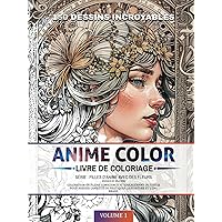 Anime Color : Livre de coloriage - Filles d'anime avec des fleurs (Volume 1) :: 150 dessins incroyables | Coloration en pleine conscience et ... pour calmer l'anxiété. (French Edition) Anime Color : Livre de coloriage - Filles d'anime avec des fleurs (Volume 1) :: 150 dessins incroyables | Coloration en pleine conscience et ... pour calmer l'anxiété. (French Edition) Hardcover Paperback