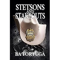 Stetsons and Stakeouts Stetsons and Stakeouts Kindle Paperback