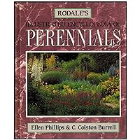 Rodale's Illustrated Encyclopedia of Perennials Rodale's Illustrated Encyclopedia of Perennials Hardcover Paperback