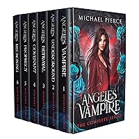 Angeles Vampire: The Complete Series