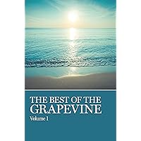 The Best of Grapevine, Vols. 1,2,3: Volume 1, Volume 2, Volume 3 (The Best of Grapevine, 1-3) The Best of Grapevine, Vols. 1,2,3: Volume 1, Volume 2, Volume 3 (The Best of Grapevine, 1-3) Paperback Kindle
