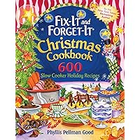 Fix-it and Forget-it Christmas Cookbook: 600 Slow Cooker Holiday Recipes Fix-it and Forget-it Christmas Cookbook: 600 Slow Cooker Holiday Recipes Paperback Kindle Hardcover Plastic Comb