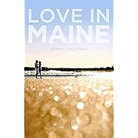 Love in Maine Love in Maine Paperback