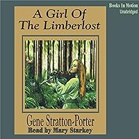 A Girl of the Limberlost A Girl of the Limberlost Audible Audiobook Hardcover Paperback Kindle MP3 CD Library Binding