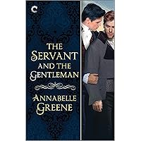The Servant and the Gentleman (Society of Beasts Book 3) The Servant and the Gentleman (Society of Beasts Book 3) Kindle