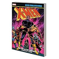 X-MEN EPIC COLLECTION: THE FATE OF THE PHOENIX [NEW PRINTING] X-MEN EPIC COLLECTION: THE FATE OF THE PHOENIX [NEW PRINTING] Paperback Kindle