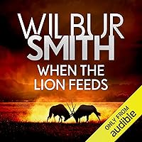 When the Lion Feeds: The Courtneys, Book 1 When the Lion Feeds: The Courtneys, Book 1 Audible Audiobook Kindle Paperback Mass Market Paperback Hardcover Audio, Cassette Book Supplement