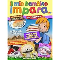 Il Mio Bambino Impara Rivista 3-6 Settembre 2014: La Rivista 3-6 Settembre 2014 (Italian Edition)