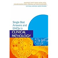 Single Best Answers and EMQs in Clinical Pathology (Medical Finals Revision Series) Single Best Answers and EMQs in Clinical Pathology (Medical Finals Revision Series) Kindle Hardcover Paperback
