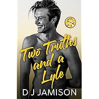 Two Truths and a Lyle: A prequel novella (Games We Play in Granville) Two Truths and a Lyle: A prequel novella (Games We Play in Granville) Kindle Audible Audiobook Paperback