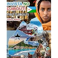 INVISTA NO DJIBOUTI - Visit Djibouti - Celso Salles: Coleção Invista em África (Portuguese Edition)
