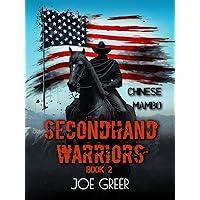 Chinese Mambo (Secondhand Warriors Book 2) Chinese Mambo (Secondhand Warriors Book 2) Kindle Paperback
